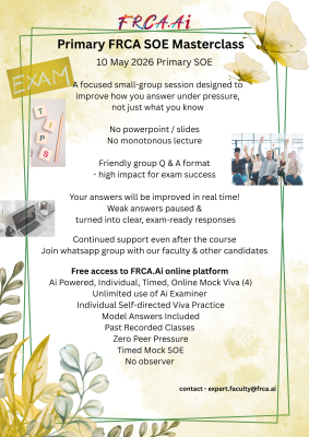 Primary FRCA SOE Masterclass - 10 May 2026