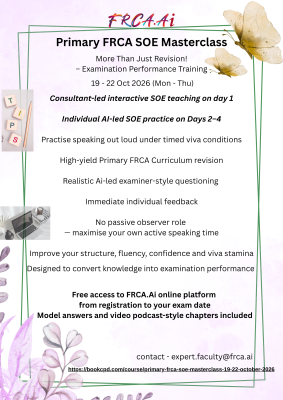 Primary FRCA SOE Masterclass | 19–22 October 2026 | 4-Day Online Course