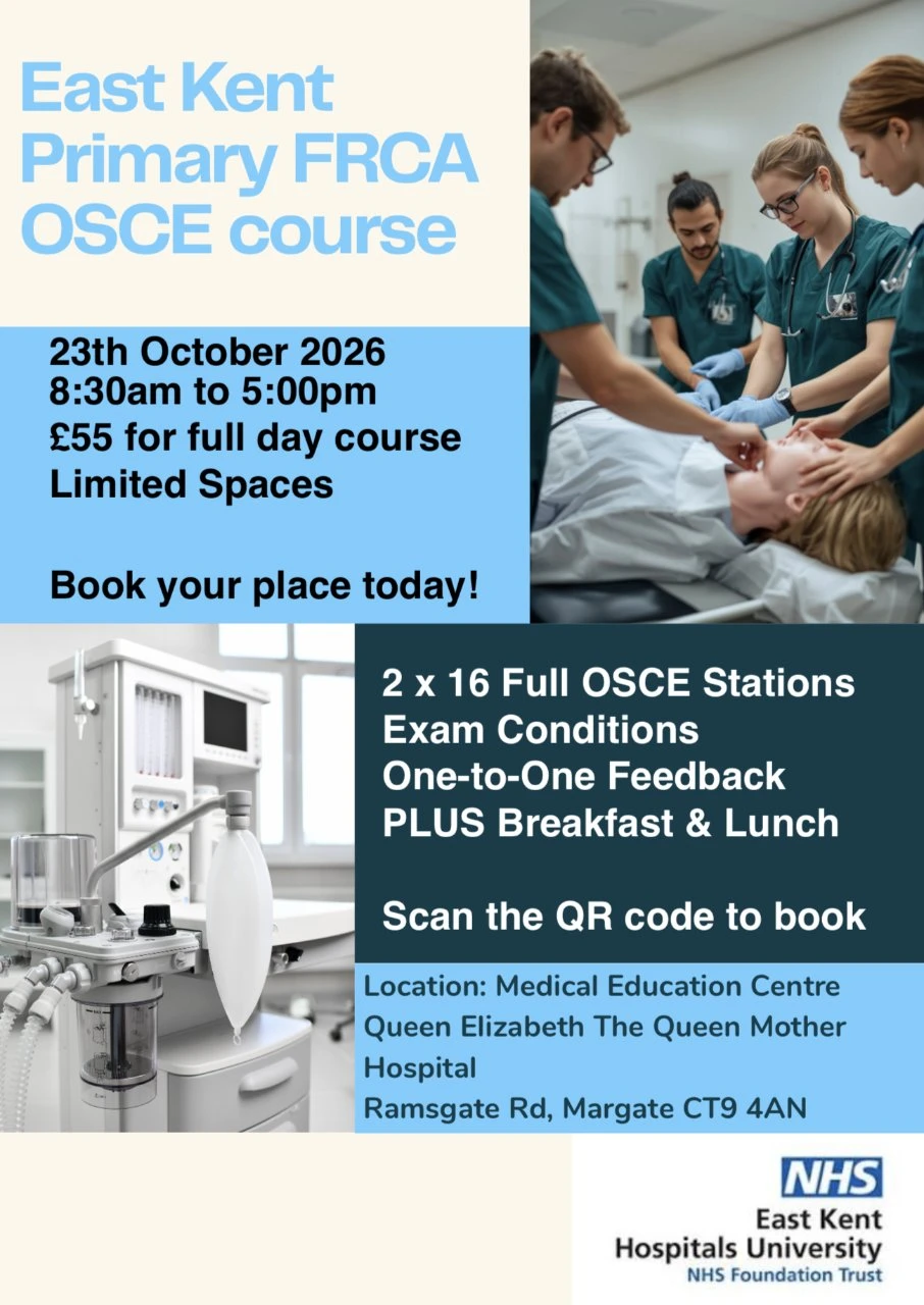 East Kent Primary FRCA OSCE Course - October 23rd 2026