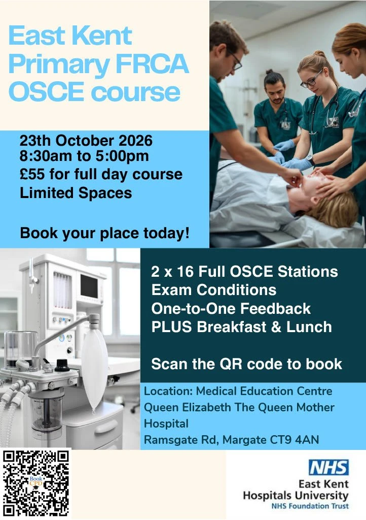 East Kent Primary FRCA OSCE Course - October 23rd 2026