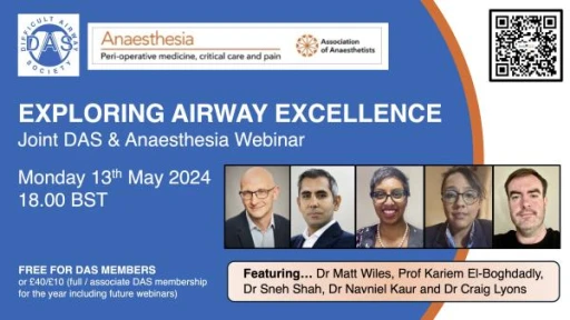 DAS Webinar: 'Exploring Airway Excellence - Anaesthesia Journal and Difficult Airway Society'