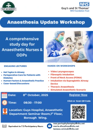  Anaesthesia Update Workshop for ODPs and Anaesthetic Nurses