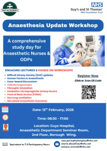   Anaesthesia Update Workshop for ODPs and Anaesthetic Nurses