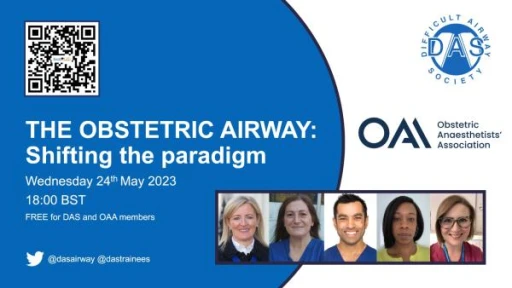 A Masterclass with DAS - The Obstetric Airway: Shifting the paradigm