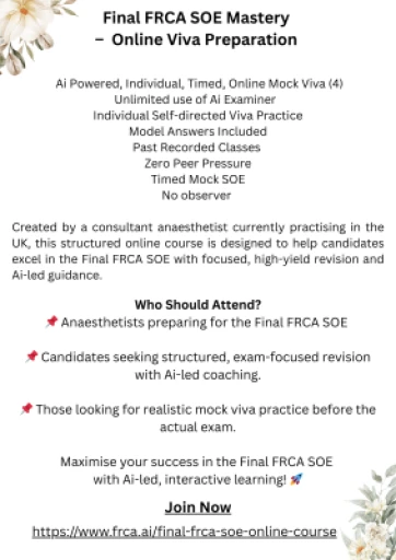 FRCA.Ai - Final FRCA SOE – Online Viva Preparation