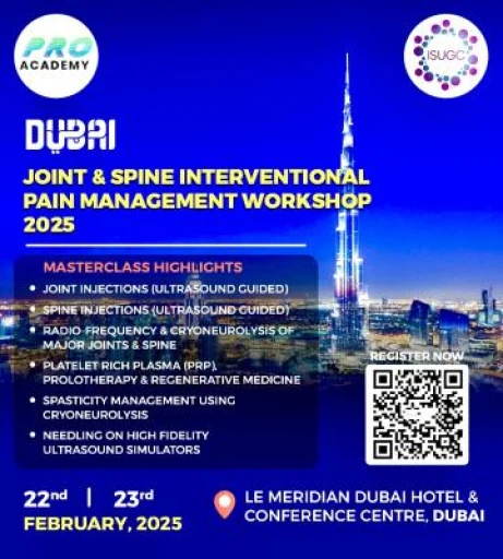  Dubai Joint & Spine Interventional Pain Management Workshop 2025