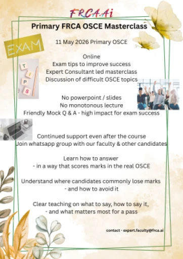 Primary FRCA OSCE Masterclass - 11 May 2026