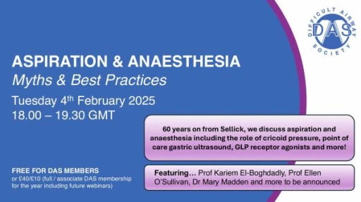 DAS Webinar: 'Aspiration and Anaesthesia - Myths & Best Practices'
