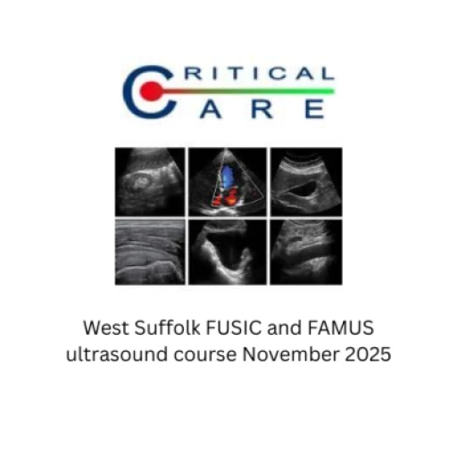 West Suffolk FUSIC and FAMUS ultrasound course November 2025