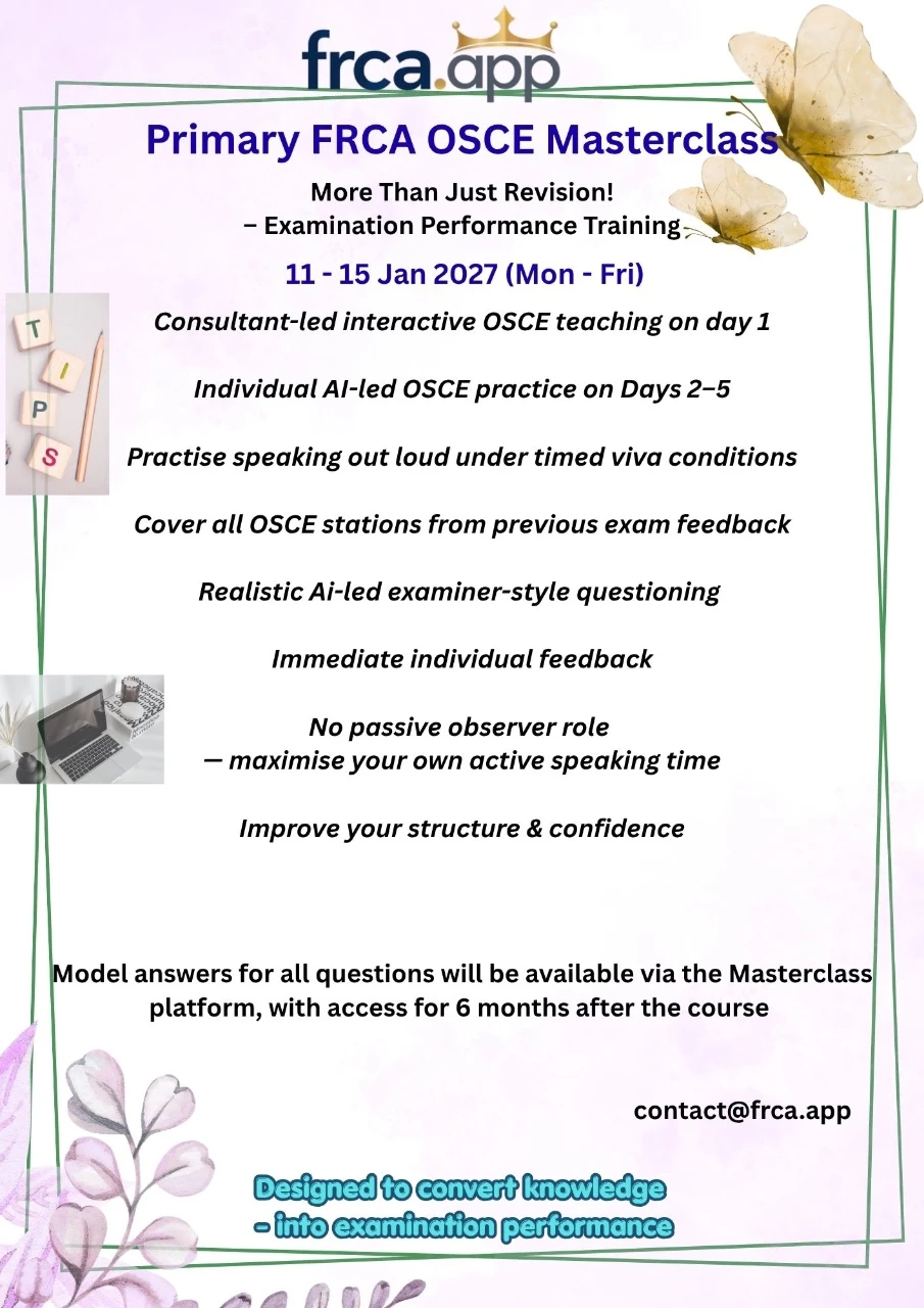 Primary FRCA OSCE Masterclass | 11-15 Jan 2027 | 5-Day Online Course