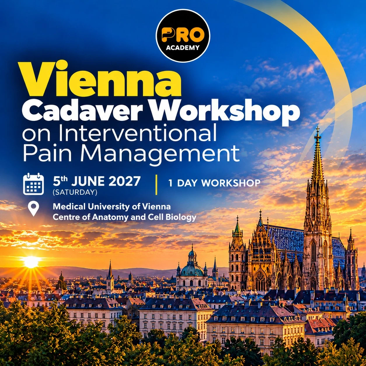 Vienna Cadaver Workshop on Interventional Pain Management 5th June 2027