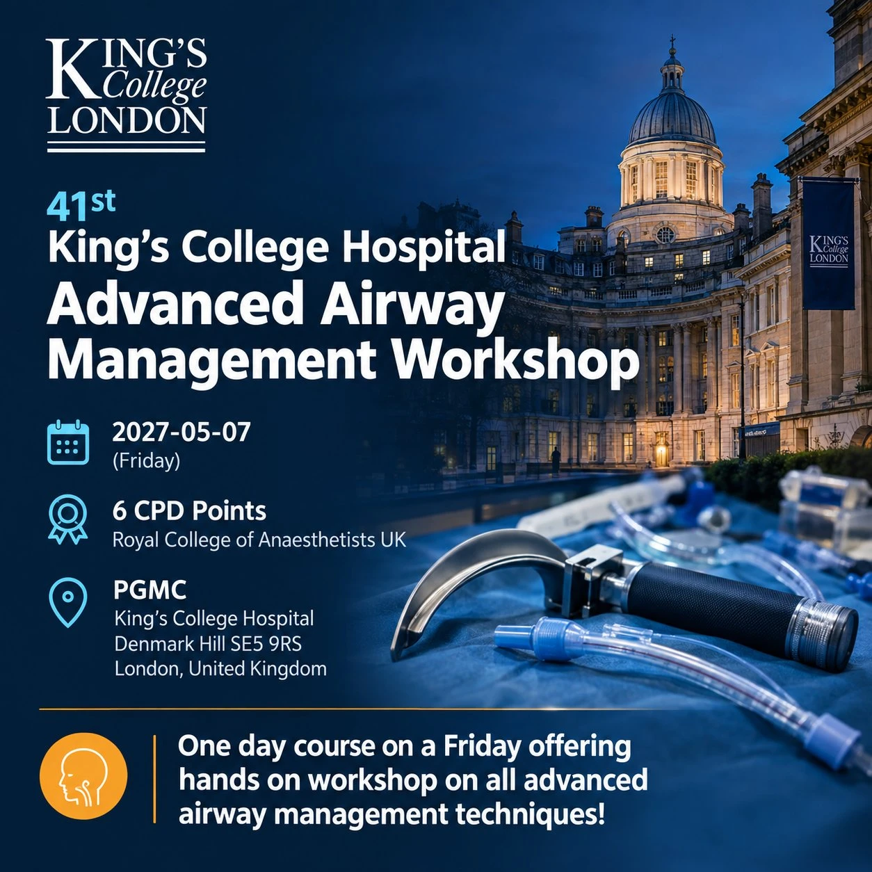 41st King's College Hospital Advanced Airway Management Workshop